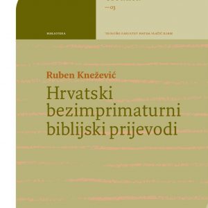 Naslovnica knjige Hrvatski bezimprimaturni biblijski prijevodi.